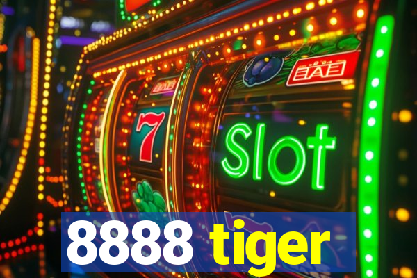 8888 tiger